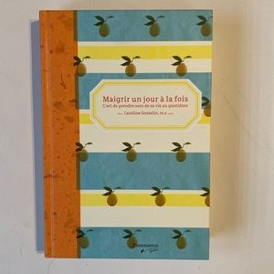 Livre Maigrir un jour à la fois Caroline Gosselin book french weight loss